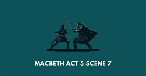 macbeth act 5 scene 7|SCENE VII. Another part of the field. .